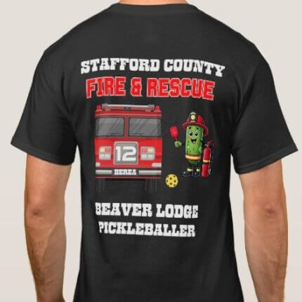 Stafford County Fire & Rescue Beaver Lodge Pickleballer T-Shirt